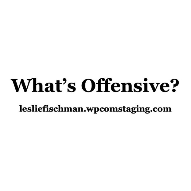 What’s Offensive?
