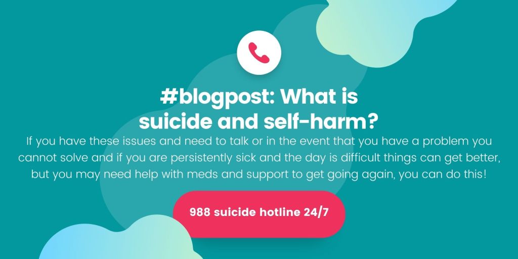 What is suicide and self-harm? …