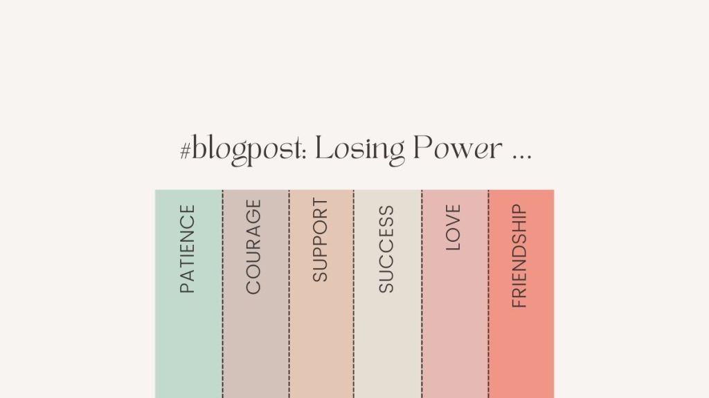 Losing Power …